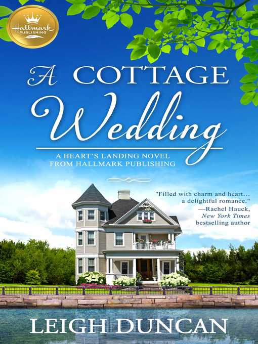 Title details for A  Cottage Wedding by Leigh Duncan - Available